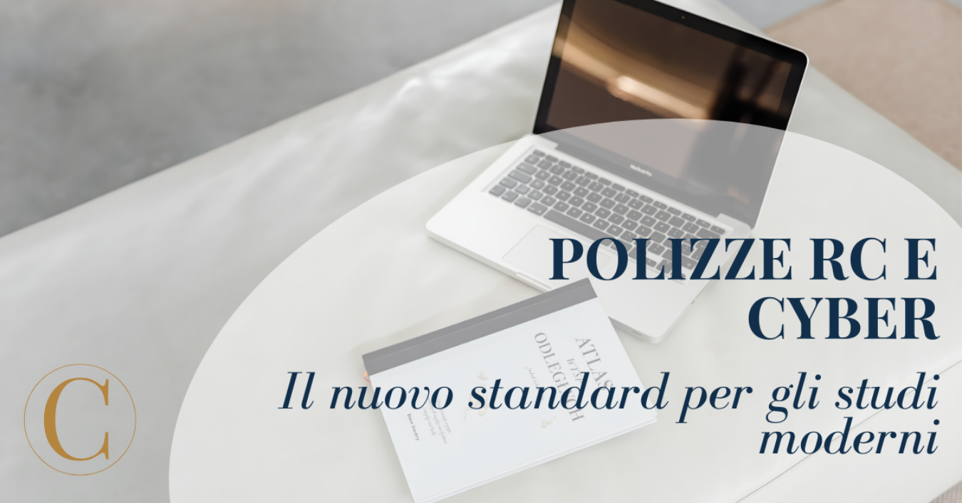 Polizze RC e Cyber: il nuovo standard per gli studi legali moderni